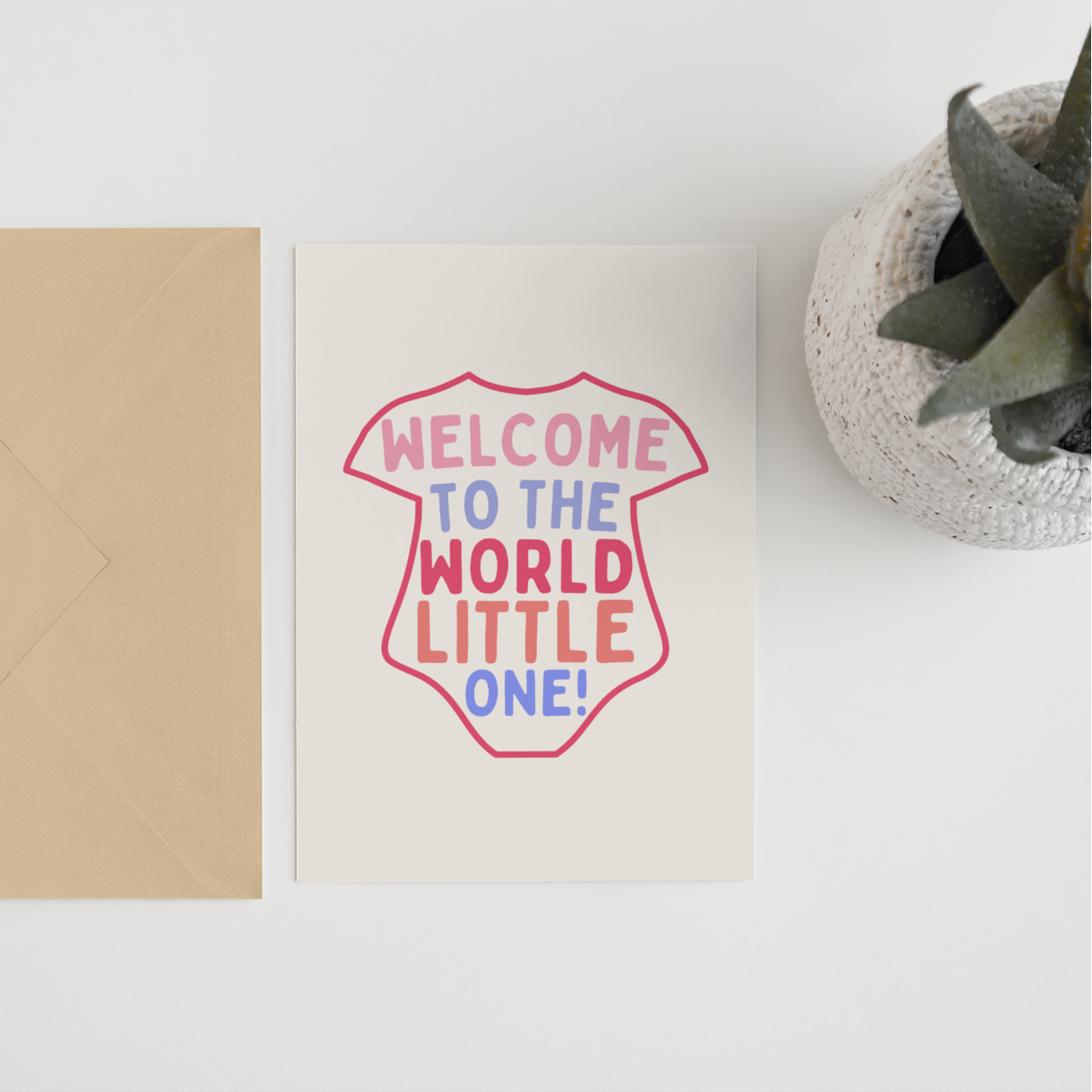 Welcome to the world little one A6 Card