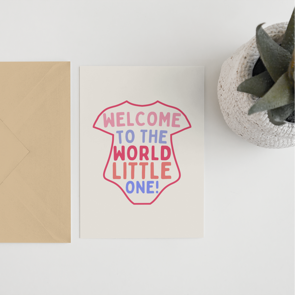 Welcome to the world little one A6 Card