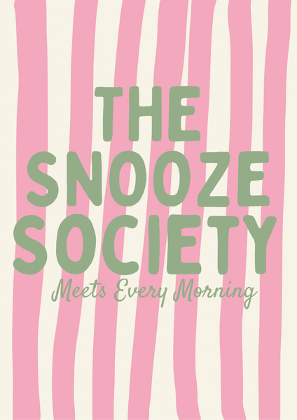 A3 "The Snooze Society" Print