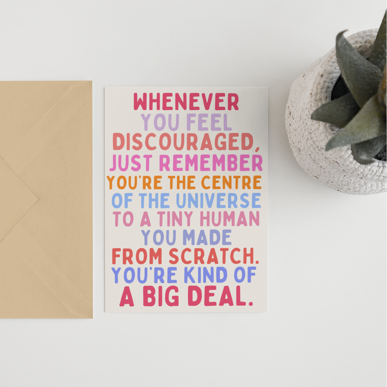 Whenever you feel discouraged new baby A6 Card
