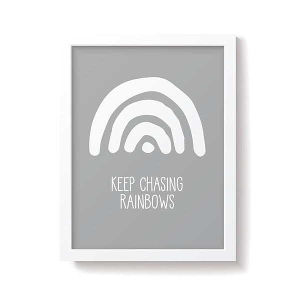 A3 "Keep Chasing Rainbows" Print